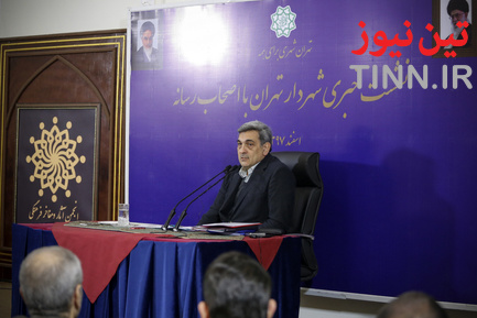 اولین نشست خبری شهردار تهران